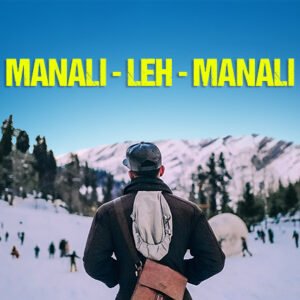 MANALI LEH MANALI